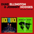Duke Ellington / Johnny Hodges - Back To Back - Side By Side (15 Bonus Tracks) (CD)