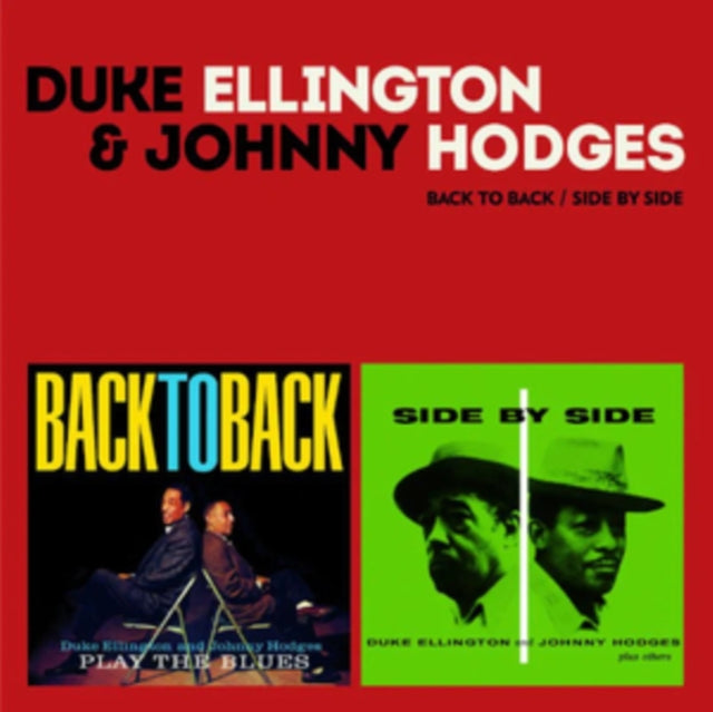 Duke Ellington / Johnny Hodges - Back To Back - Side By Side (15 Bonus Tracks) (CD)