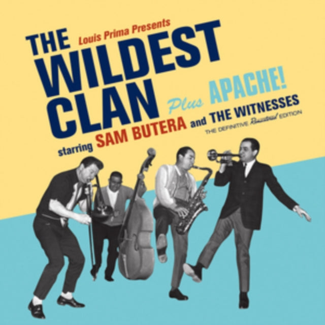 Sam Butera & The Witnesses - Wildest Clan / Apache (6 Bonus Tracks) (CD)
