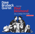 Dave Quartet FT Paul Desmond Brubeck - At The College Of The Pacific - Complete Edition (24BIT REMASTER/12 Bonus Tracks) (CD)