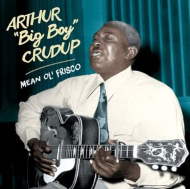 Arthur Big Boy Crudup - Mean Ole Frisco + 15 Bonus Tracks (24BIT Remaster/Limited) (CD)