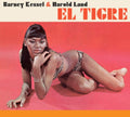 Barney Kessel & Harold Land - El Tigre / Bonus Album: Time Will Tell (CD)