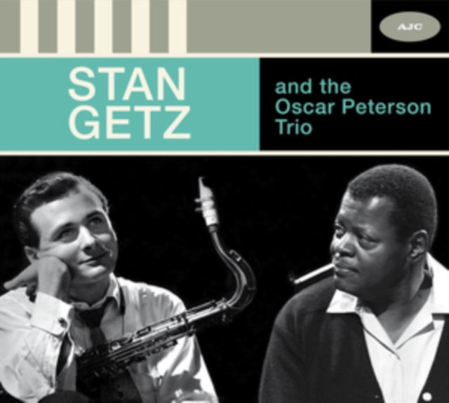 Stan Getz & Oscar Peterson Trio - Stan Getz & The Oscar Peterson Trio (CD)