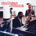 Mulligan,Gerry & Thelonious Monk - Mulligan Meets Monk (Vinyl) (US Import)