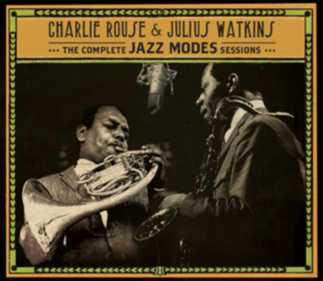 Charlie Rouse & Julius Watkins - Complete Jazz Modes Sessions (CD)