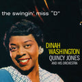 Dinah Washington & Quincy Jones Orchestra - Swingin' Miss D (CD)