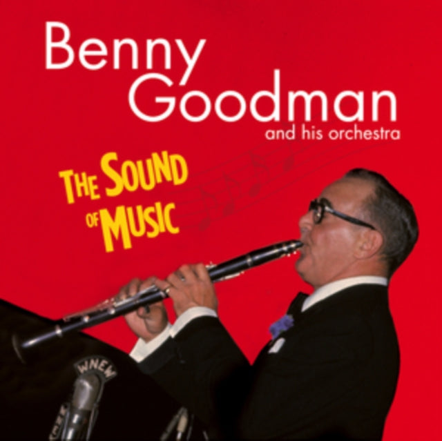 Benny Goodman - Sound Of Music (CD)