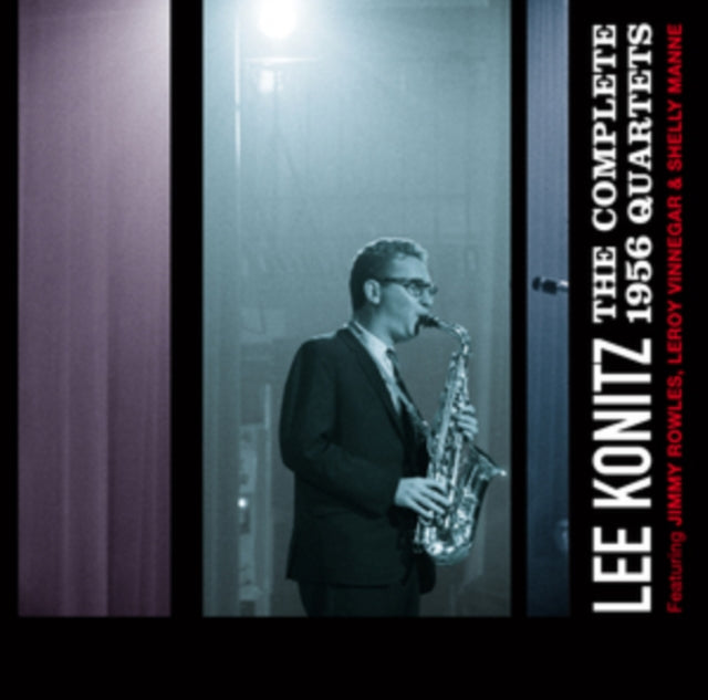 Lee Konitz - Complete 1956 Quartets (CD)