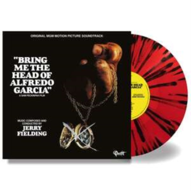 Jerry Fielding - Bring Me The Head Of Alfredo Garcia (Red & Black Splatter Vinyl) (Vinyl) (US Import)