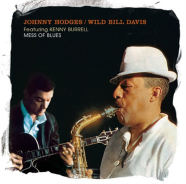 Johnny Hodges / Wild Bill Davis - Mess Of Blues (FT Grant Green) (CD)