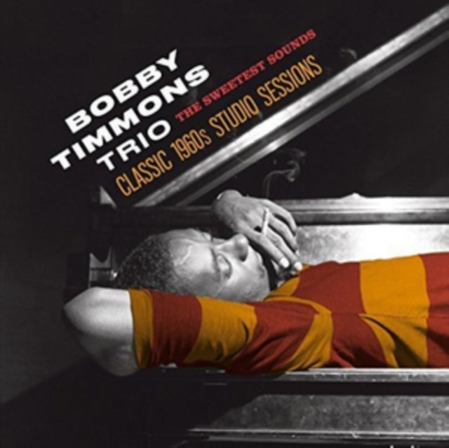 Bobby Trio Timmons - Sweetest Sounds: Classic 1960S Studio Sessions (24BIT Remastered) (CD)