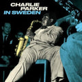 Charlie Parker - In Sweden (Blue Vinyl) (Vinyl) (US Import)
