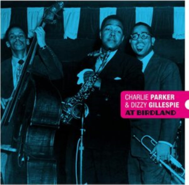 Parker,Charlie & Dizzy Gillespie - At Birdland (Blue & Red Vinyl) (Vinyl) (US Import)