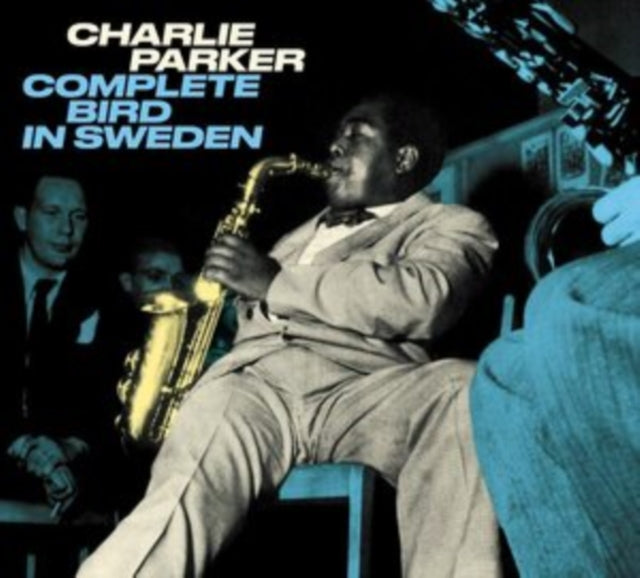 Charlie Parker - Complete Bird In Sweden (CD)