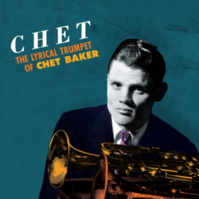 Chet Baker - Chet: The Lyrical Trumpet Of Chet Baker (Orange Vinyl) (Vinyl) (US Import)
