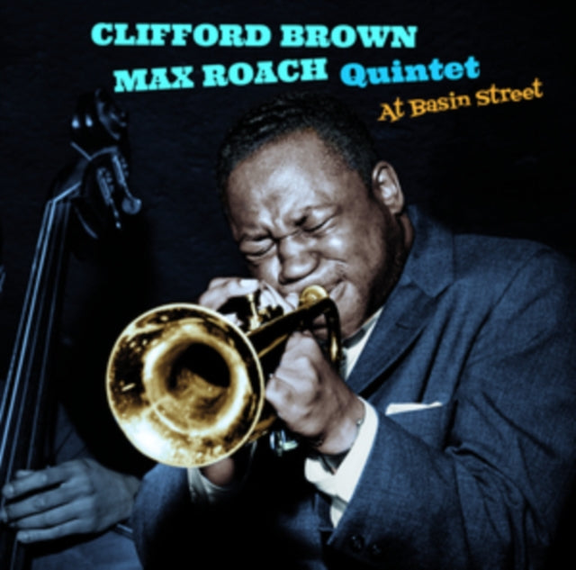 Clifford Brown & Max Roach Quintet - At Basin Street (CD)