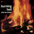 John Lee Hooker - Burning Hell (Import) (Vinyl) (US Import)