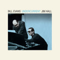 Evans,Bill & Jim Hall - Undercurrent (Coloured Vinyl) (Vinyl) (US Import)