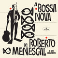 Roberto Menescal - Bossa Nova De Roberto Menescal (Vinyl) (US Import)