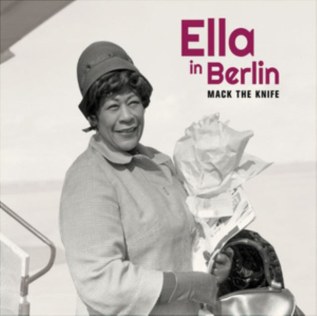 Ella Fitzgerald - Mack The Knife: Ella In Berlin (Limited 6 Bonus TRACKS/6 Panel Digipak/New Cover Photography) (CD)