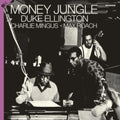 Ellington,Duke; Charles Mingus & Max Roach - Money Jungle (LP/CD) (Vinyl) (US Import)