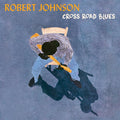 Robert Johnson - Cross Road Blues (Vinyl) (US Import)