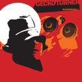 Gecko Turner - Guapapasea! (Vinyl) (US Import)