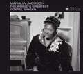 Mahalia Jackson - World's Greatest Gospel Singer (CD)