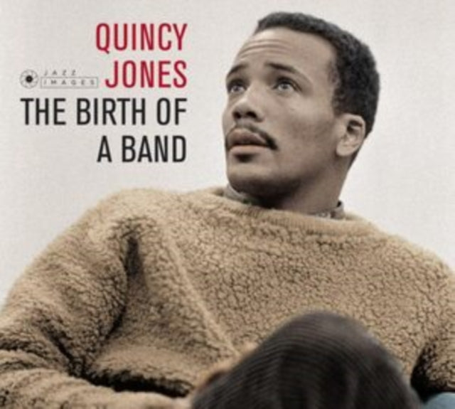 Quincy Jones - Birth Of A Band + Big Band Bossa Nova (24BIT Remaster/Leloir Collection) (CD)