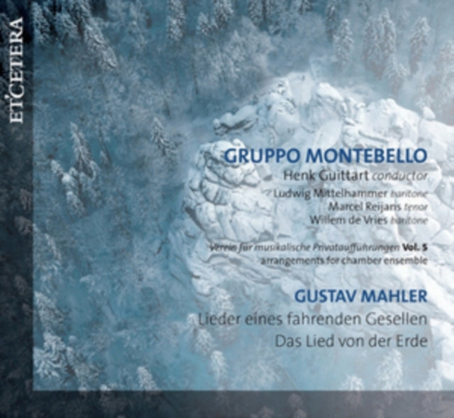 Gruppo Montebello; Henk Guittart - Gustav Mahler: Lieder Eines Fahrenden Gesellen (CD)