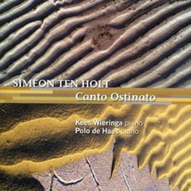 S. Ten Holt - Canto Ostinato (CD)