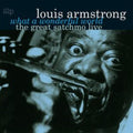 Louis Armstrong - What A Wonderful World: Great Satchmo Live (180g) (Vinyl) (US Import)