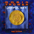 Robin Trower - Joyful Sky (Vinyl) (US Import)