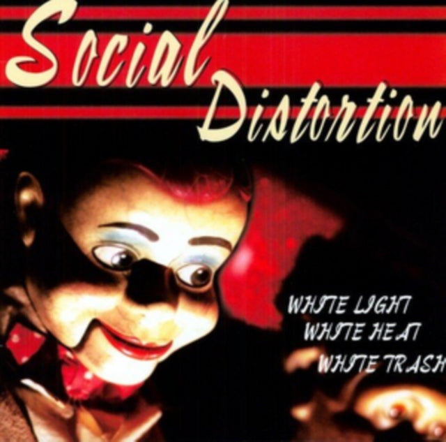 Social Distortion - White Light White Heat White Trash (180g) (Vinyl) (US Import)