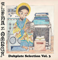 Alpha & Omega - Dubplate Selection Vol. 3 (Vinyl) (US Import)
