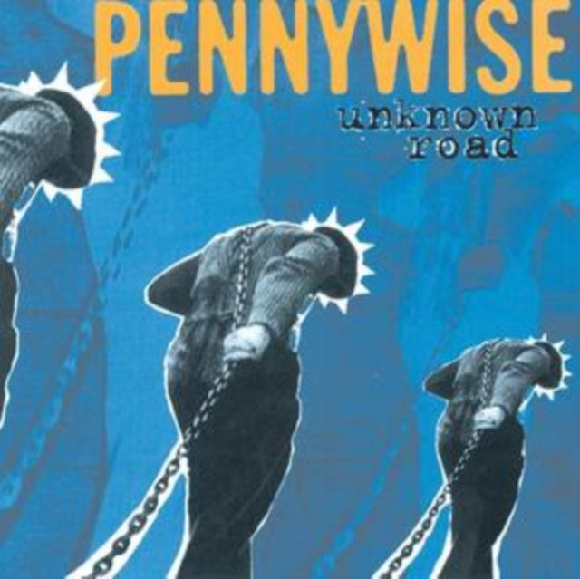 Pennywise - Unknown Road (Cool Blue Vinyl) (Vinyl) (US Import)