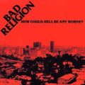 Bad Religion - How Could Hell Be (CD)