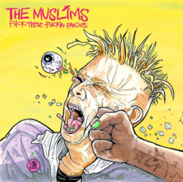 Muslims - Fuck These Fuckin Fascists (CD)