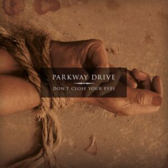 Parkway Drive - Don't Close Your Eyes (Vinyl) (US Import)
