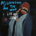 Lenderman MJ - And The Wind (Live & Loose! (Vinyl) (US Import)