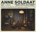 Anne Soldaat - Talks Little, Kills Many (CD)
