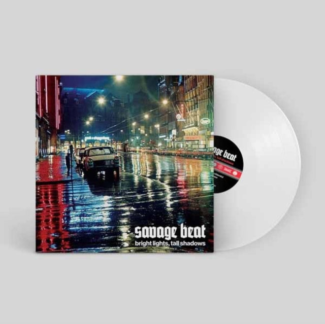 Savage Beat - Bright Lights, Tall Shadows (White Vinyl) (Vinyl) (US Import)