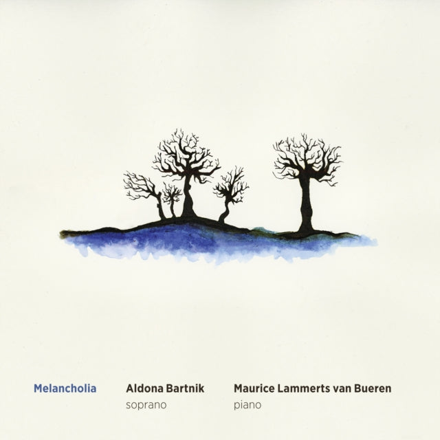 Maurice Lammerts Van Bueren; Aldona Bartnik - Aldona Bartnik: Melancholia (CD)