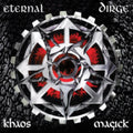 Eternal Dirge - Khaos Magick (Vinyl) (US Import)