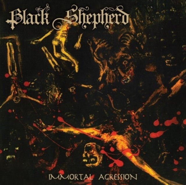 Black Shepherd - Immortal Aggression (Vinyl) (US Import)