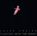 Julee Cruise - Floating Into The Night (180g) (Vinyl) (US Import)