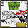 Pawz One - F.U.C.K. (Featured Unreleased Collab Kollection) (CD)