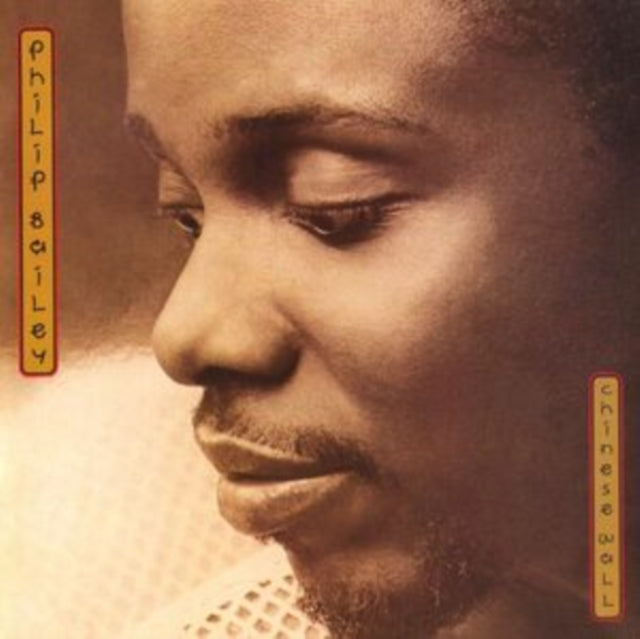 Philip Bailey - Chinese Wall (24BIT Remaster) (CD)