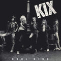 Kix - Cool Kids (24BIT Remaster) (CD)