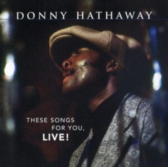 Donny Hathaway - These Songs For You, Live (CD)